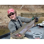 Fall Steelhead- Muskegon River