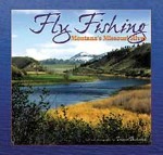Missouri River- Fly Fishing Montana's