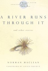 A River Runs Through It