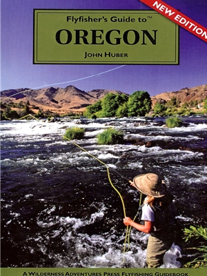 Fly Fisher's Guide to Oregon