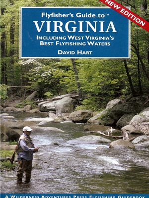 Fly Fisher's Guide to Virginia by David Hart Destinations  and  Regional Guides