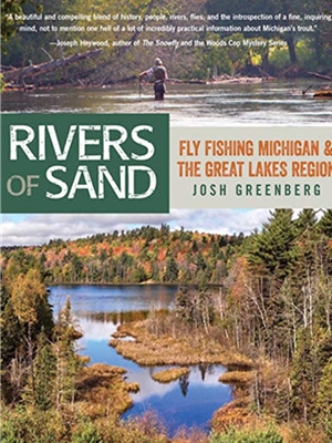 riveres of sand by josh greenberg New Fly Fishing Books and DVD's