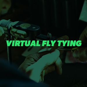 Virtual Fly Tying Class