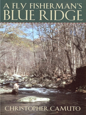 a fly fisherman's blue ridge Angler's Book Supply