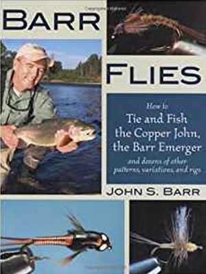 barr flies by john barr New Fly Fishing Books and DVD's