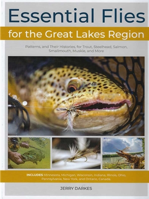 Essential Flies for the Great Lakes Region by Jerry Darkes New Fly Tying Materials at Mad River Outfitters