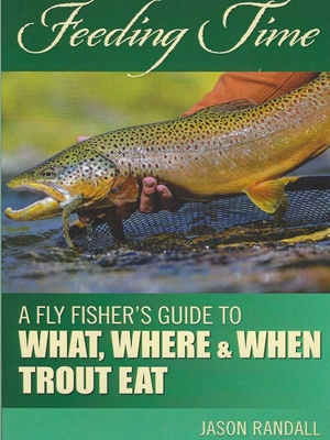 Feeding Time Trout, Steelhead and General Fly Fishing Technique