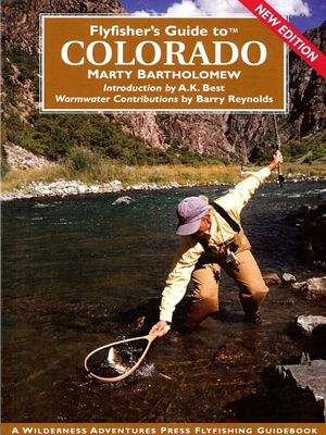Fly Fisher's Guide to Colorado by Mary Bartholomew Angler's Book Supply