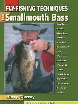 Fly Fishing Techniques for Smallmouth Bass by Harry Murray New Fly Fishing Books and DVD's