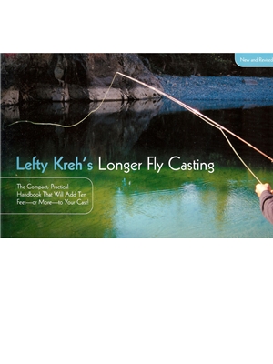 Longer Fly Casting- Lefty Kreh Angler's Book Supply