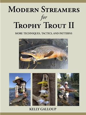 Modern Streamers for Trophy Trout II- by Kelly Galloup New Fly Fishing Books and DVD's