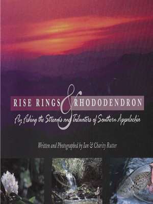 Riserings and Rhododendron- Ian and Charity Rutter