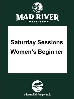 Saturday Sesssions- Women's Beginner Fly Tying MRO Education