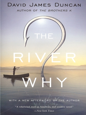 the river why david james duncan Angler's Book Supply