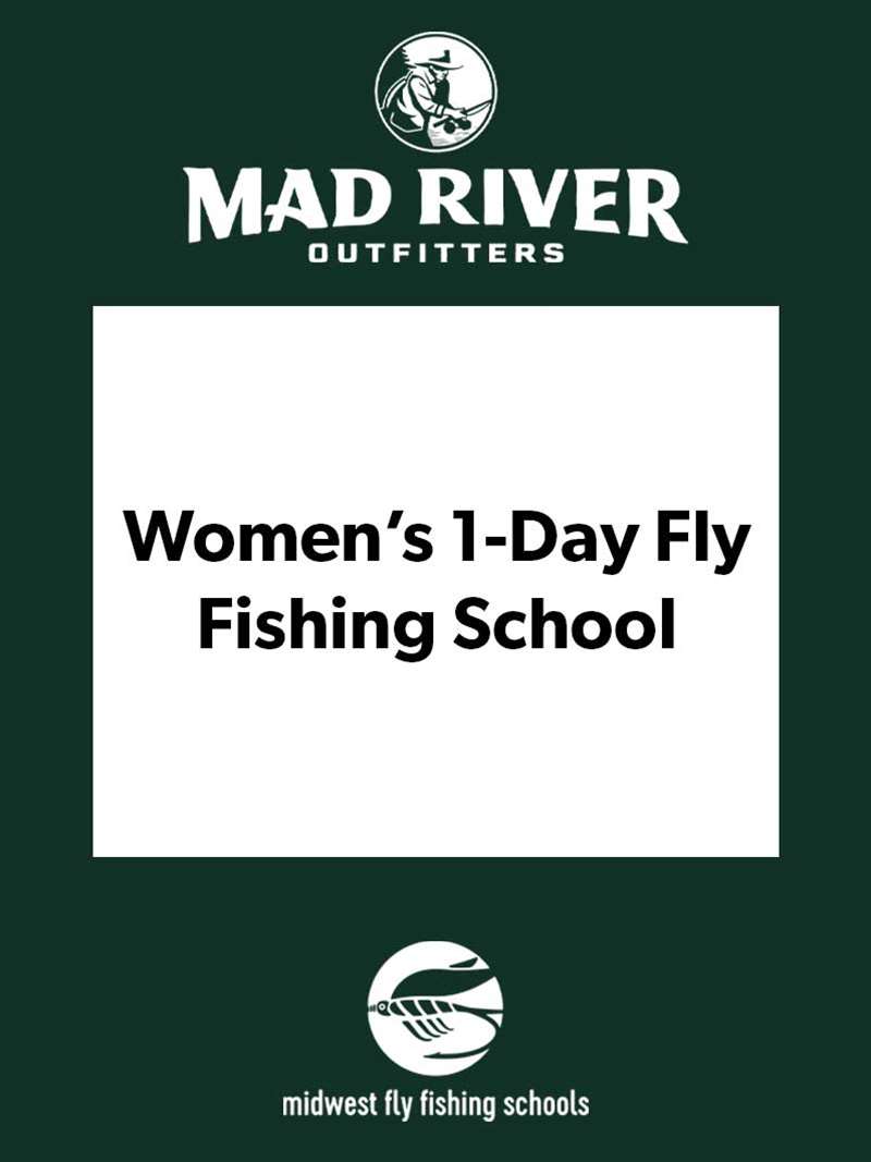 Mad River Outfitters 1-Day Fly Fishing Schools