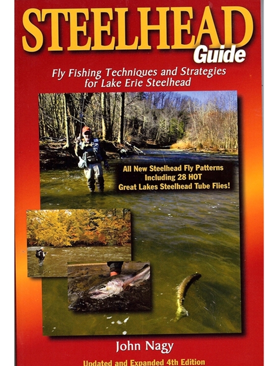 Steelhead Guide- Fly Fishing Techniques and Strategies for Lake Erie  Steelhead
